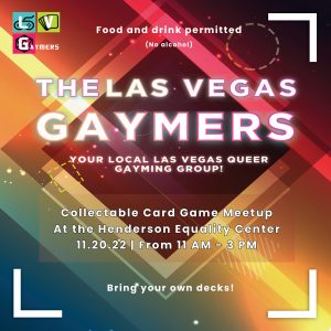 Las Vegas Gamers @ Henderson Equality Cetner