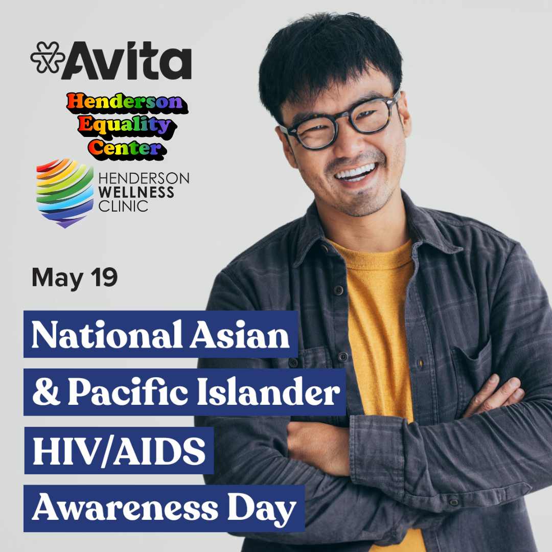National Asian and Pacific Islander HIV/AIDS Awareness Day - Henderson Equality Center