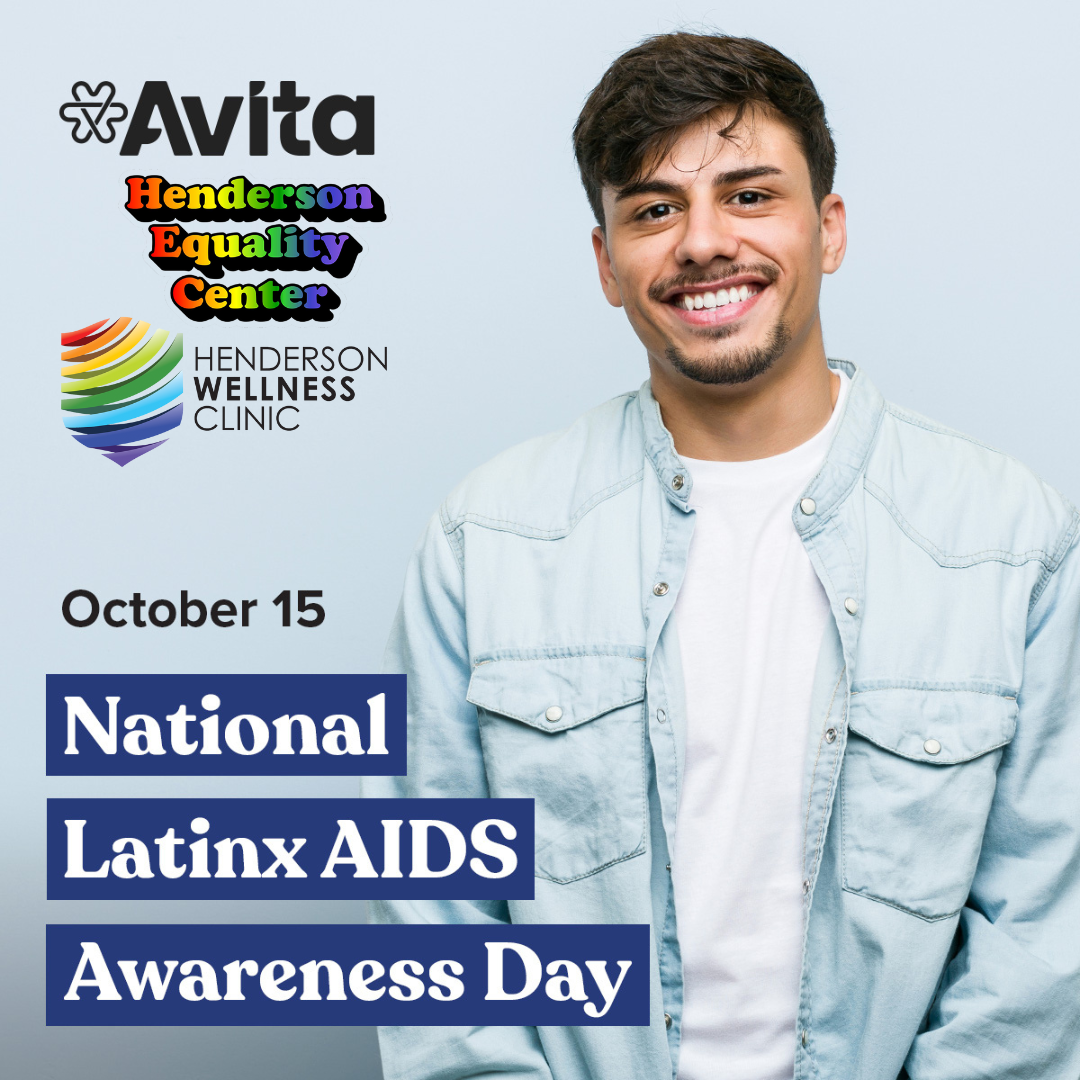 National Latinx AIDS Awareness Day - Henderson Equality Center