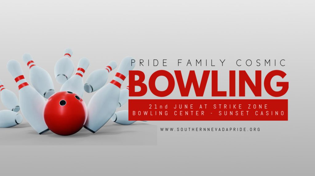 Southern Nevada Pride Fest of Henderson - Pride Family Bowling